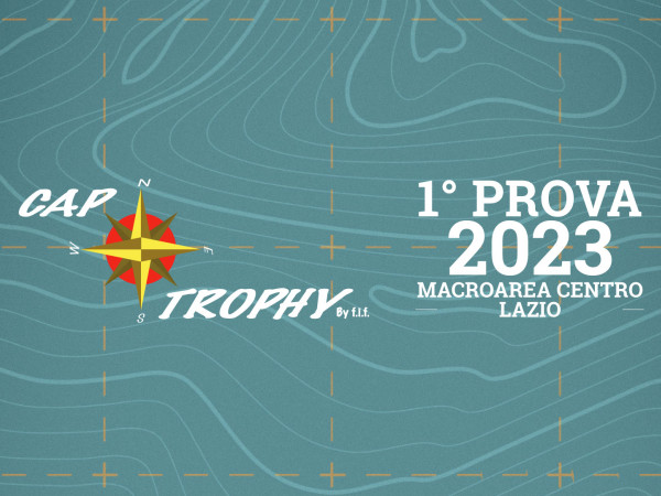 1° Cap Trophy - Macroarea Centro - Lazio 2023