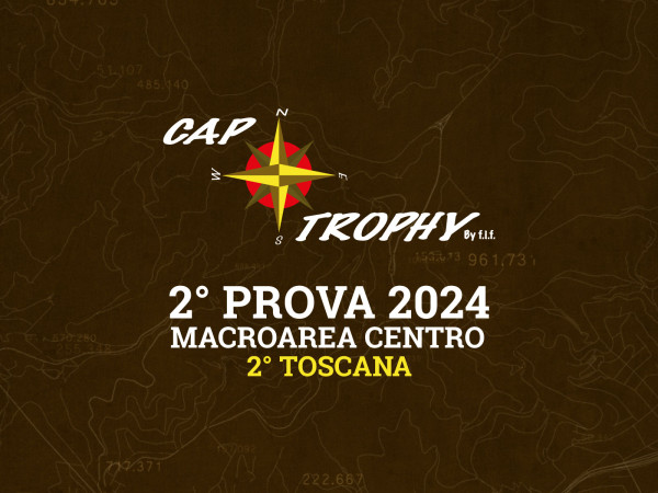2° Prova Cap Trophy regione Toscana 2024