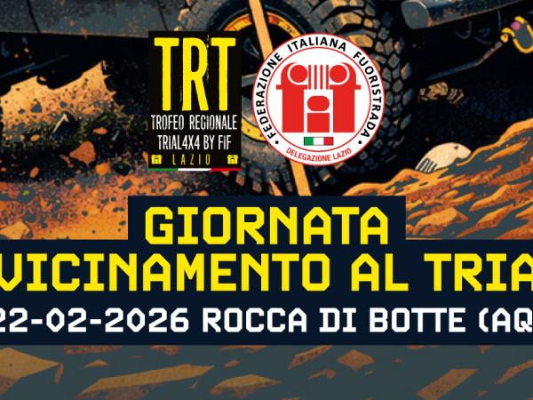 GIORNATA DI AVVICINAMENTO AL TRIAL 4X4 - DELEGAZIONE LAZIO